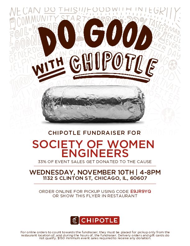 Do Good with Chipotle, wrapped burrito under title, Chipotle fundraiser for Society of Women Engineers, 33% of event sales get donated to the cause, address, chiptole logo, background is white, collage of motivational words